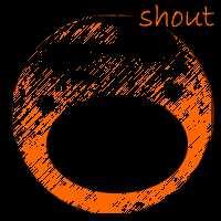 Shout