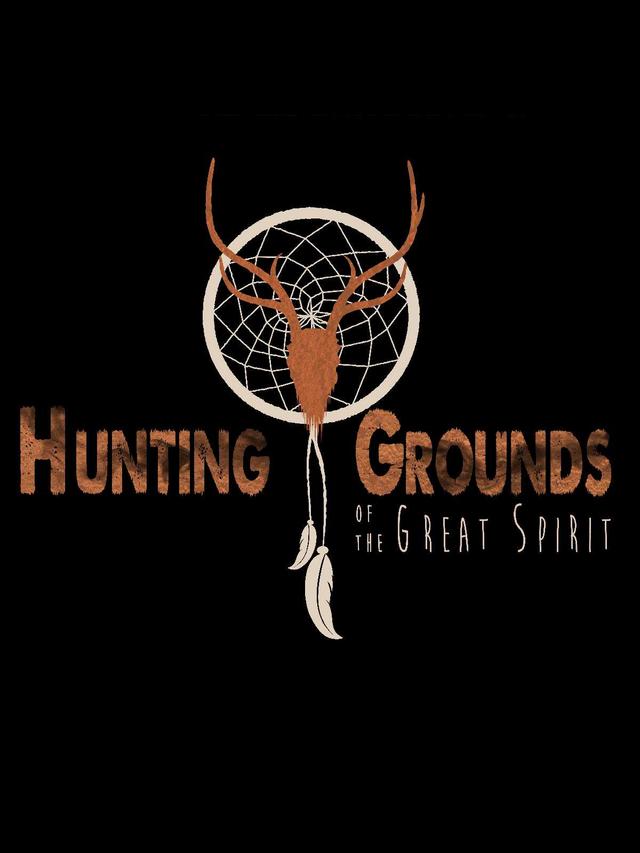 Hunting Grounds Of The Great Spirit