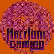 Halftone Gaming