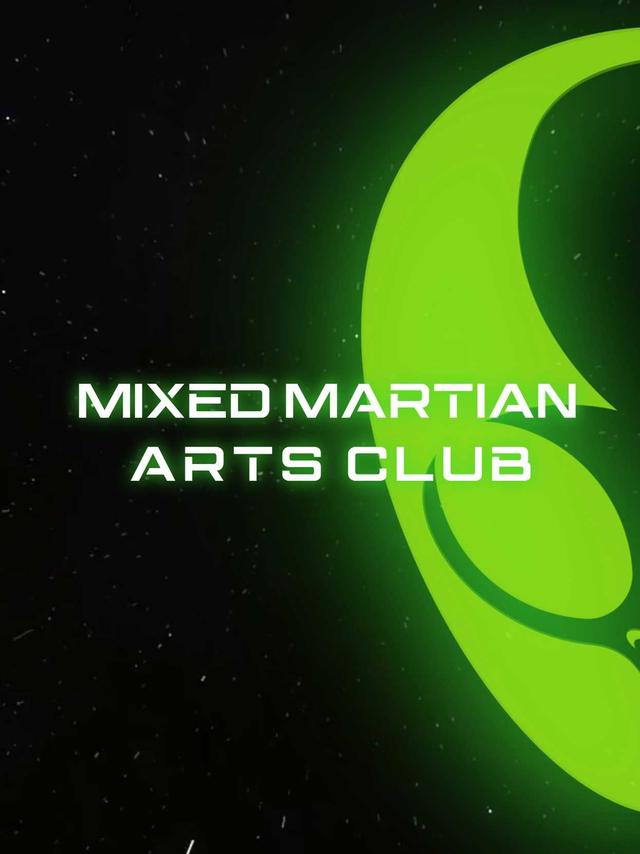 Mixed Martian Arts Club