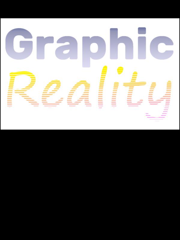 Graphic Reality