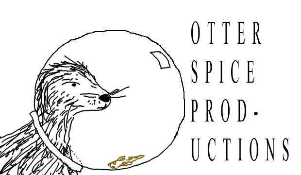 Otter Spice Productions