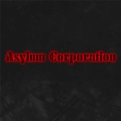 Asylum Corporation