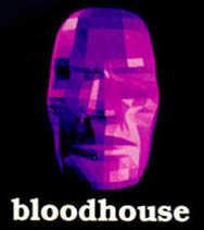 Bloodhouse