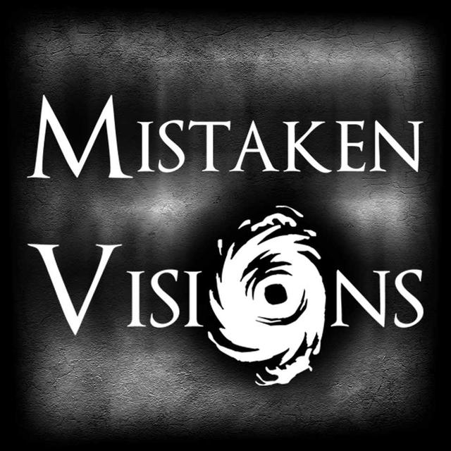 MistakenVisions