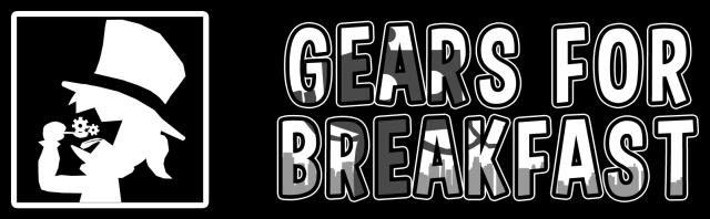 Gears for Breakfast