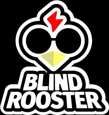 Blind Rooster